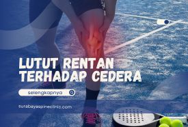 Cara Memperkuat Lutut! Tips Menjaga Kesehatan Sendi Anda